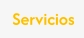 Servicios